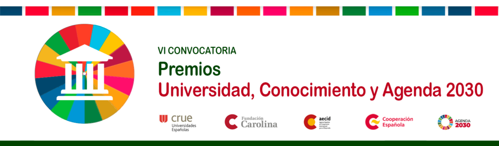 Abierta la VI convocatoria de los Premios Universidad, Conocimiento y Agenda 2030