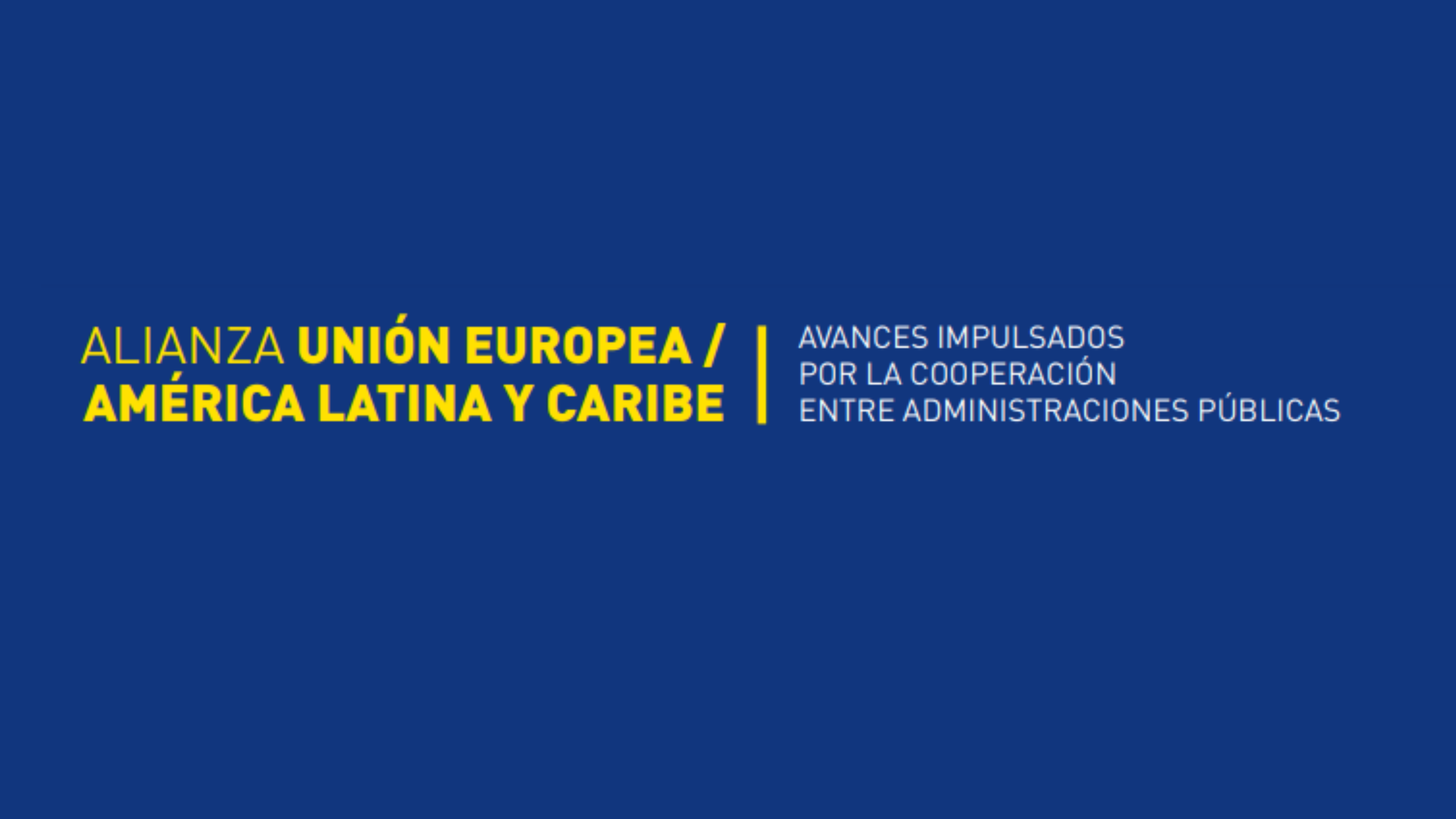 Alianza Unión Europea, América y Caribe