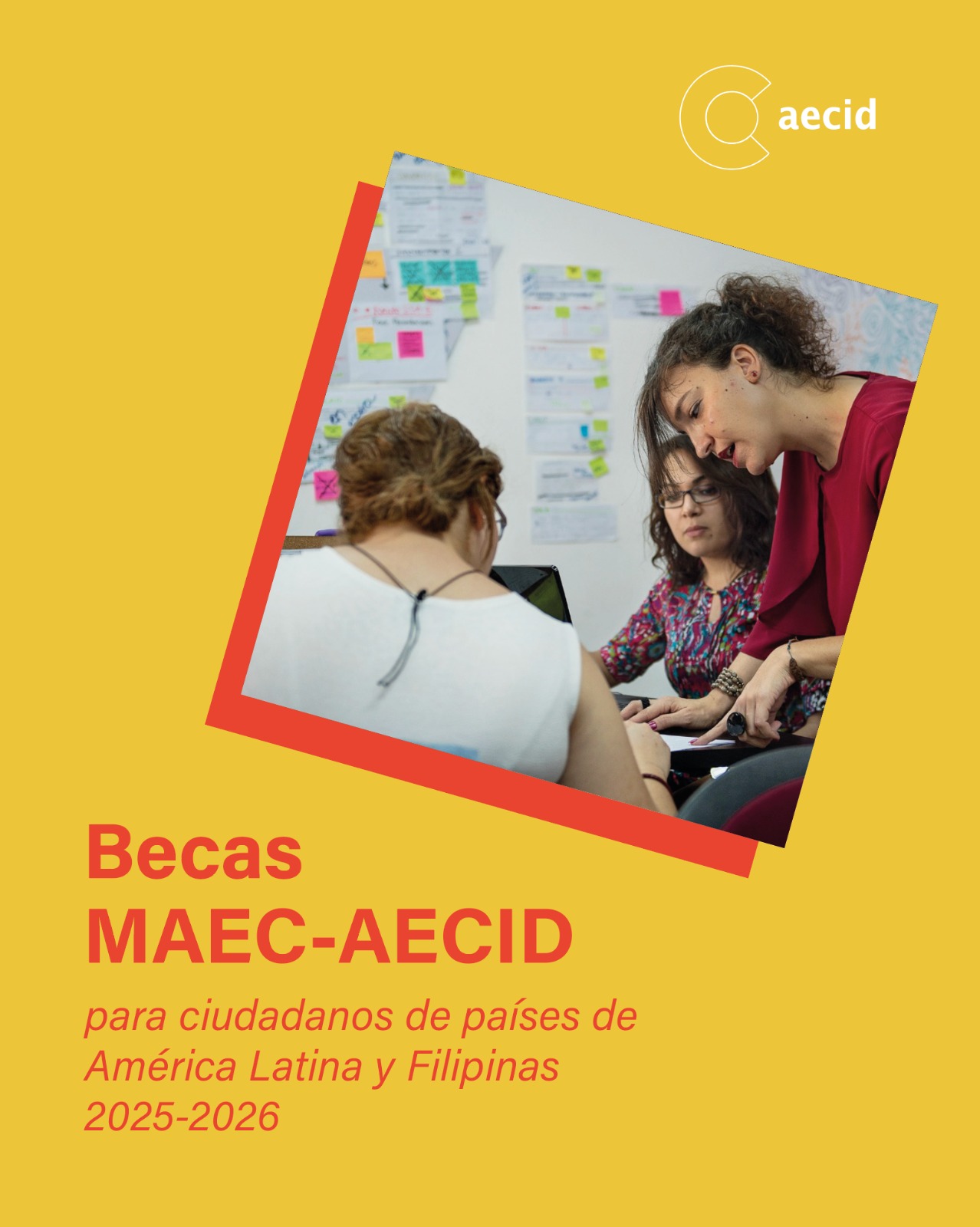 Convocatoria 2025/2026 Becas MAEC-AECID para América Latina y Filipinas